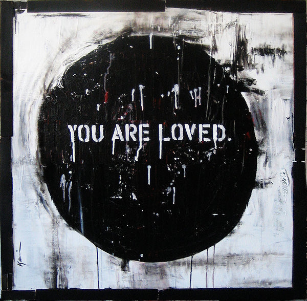 You Are Loved.